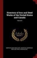 Directory of Iron and Steel Works of the United States and Canada; Volume 8