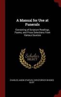 A Manual for Use at Funerals
