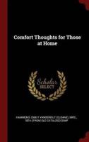 Comfort Thoughts for Those at Home