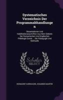 Systematisches Verzeichnis Der Programmabhandlungen