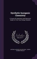 Synthetic Inorganic Chemistry