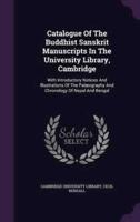 Catalogue Of The Buddhist Sanskrit Manuscripts In The University Library, Cambridge
