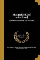 Rhingscher Klaaf [Microform]
