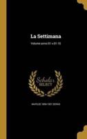 La Settimana; Volume Anno 01 V.01-10