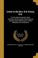 Letter to the Rev. E.B. Pusey, D.D.