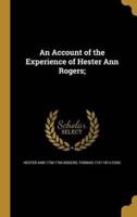 An Account of the Experience of Hester Ann Rogers;