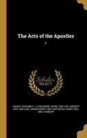 The Acts of the Apostles; 2