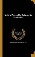 Acts of Assembly Relating to Education
