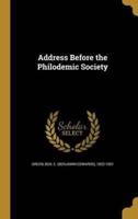 Address Before the Philodemic Society