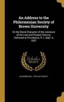 An Address to the Philermenian Society of Brown University