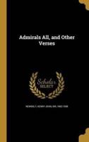 Admirals All, and Other Verses