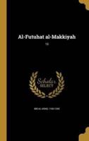 Al-Futuhat Al-Makkiyah; 13