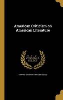American Criticism on American Literature