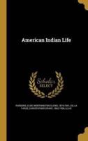 American Indian Life