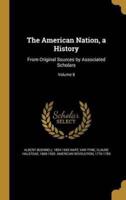 The American Nation, a History