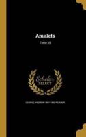 Amulets; Tome 35