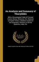 An Analysis and Summary of Thucydides