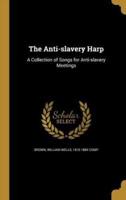 The Anti-Slavery Harp