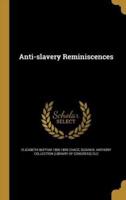 Anti-Slavery Reminiscences