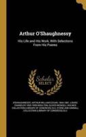 Arthur O'Shaughnessy