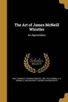 The Art of James McNeill Whistler