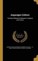 Asparagus Culture