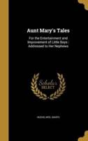 Aunt Mary's Tales