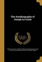 The Autobiography of Joseph Le Conte