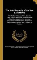 The Autobiography of the Rev. E. Mathews