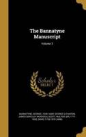 The Bannatyne Manuscript; Volume 3