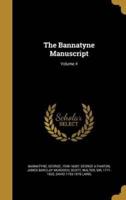 The Bannatyne Manuscript; Volume 4