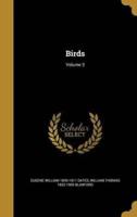 Birds; Volume 3