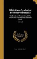 Bibliotheca Symbolica Ecclesiæ Universalis