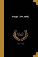 Biggle Cow Book;