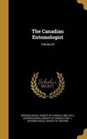 The Canadian Entomologist; Volume 24
