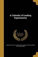 A Calendar of Leading Experiments