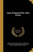 Case of General Fitz-John Porter