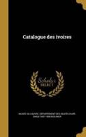 Catalogue Des Ivoires