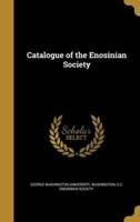 Catalogue of the Enosinian Society