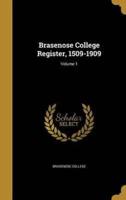 Brasenose College Register, 1509-1909; Volume 1