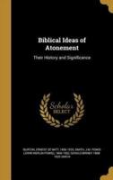 Biblical Ideas of Atonement