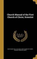 Church Manual of the First Church of Christ, Scientist