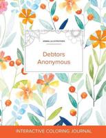 Adult Coloring Journal: Debtors Anonymous (Animal Illustrations, Springtime Floral)