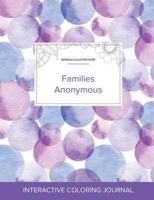 Adult Coloring Journal: Families Anonymous (Mandala Illustrations, Purple Bubbles)