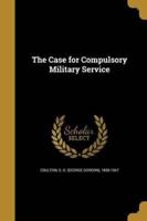The Case for Compulsory Military Service