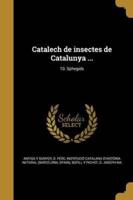 Catalech De Insectes De Catalunya ...; 10. Sphegids