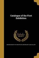 Catalogue of the First Exhibition