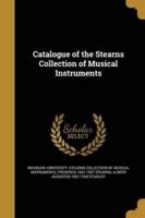 Catalogue of the Stearns Collection of Musical Instruments