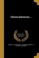 Classes Plantarum ...