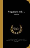 Corpus Iuris Civilis ..; Volumen 3